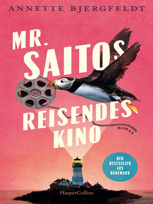cover image of Mr. Saitos reisendes Kino